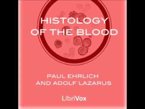 Histology of the Blood (FULL audiobook) - part 2