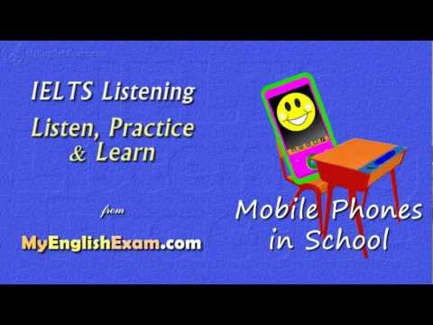 IELTS Listening Practice: Mobile Phones in Schools