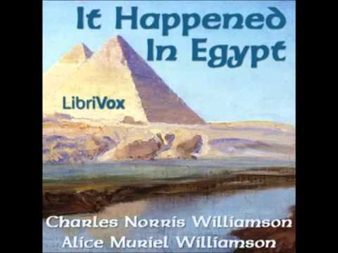 It Happened in Egypt (FULL Audiobook)