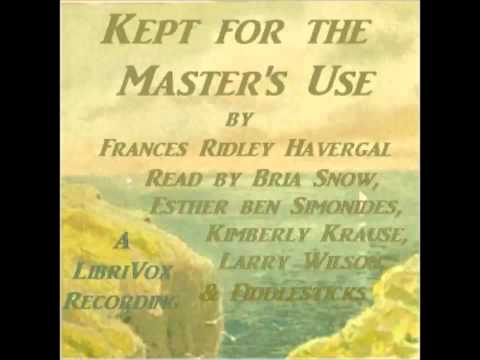 Kept for the Master's Use (FULL Audiobook)