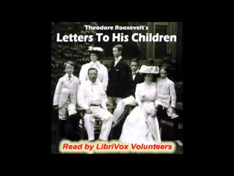 Letters to His Children (FULL Audiobook)