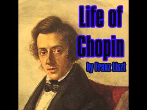 Life of Chopin (FULL Audiobook)