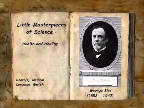 Little Masterpieces of Science - Health and Healing (FULL Audiobook)