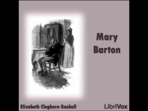 Mary Barton (FULL Audiobook) - part (1 of 9)