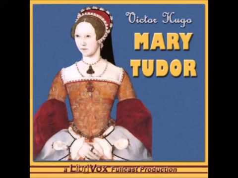 Mary Tudor (FULL Audiobook)