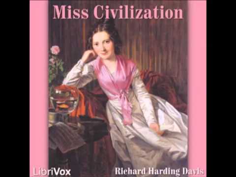 Miss Civilization (FULL AUDIOBOOK)