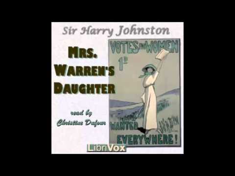 Mrs. Warren's Daughter (FULL Audiobook)