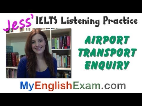 New IELTS Listening: Airport Transportation Enquiry