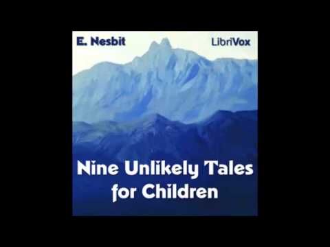 Nine Unlikely Tales (FULL Audiobook)