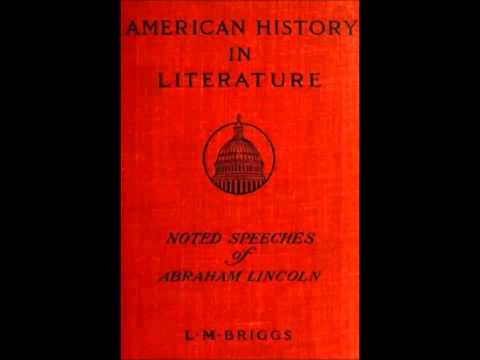Noted Speeches of Abraham Lincoln (FULL Audiobook)
