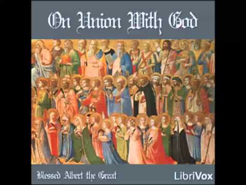 On Union with God (FULL Audiobook)