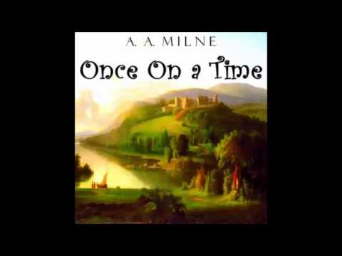 Once on a Time (Dramatic Reading)  - FULL Audiobook