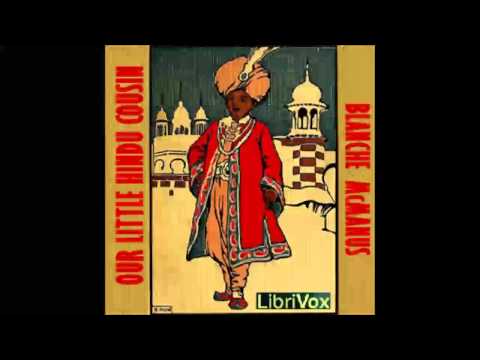 Our Little Hindu Cousin (FULL Audiobook)