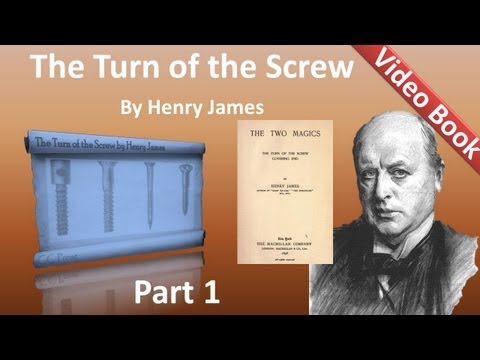 Part 1 - The Turn of the Screw Audiobook by Henry James (Chs 01-08)