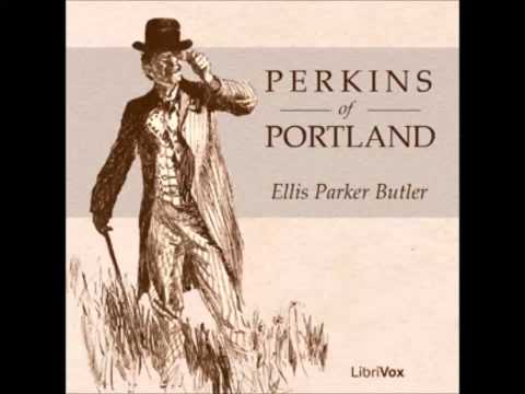 Perkins of Portland (FULL Audiobook)