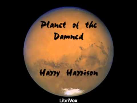 Planet of the Damned by Harry Harrison (FULL audiobook) - part (1 of 3)