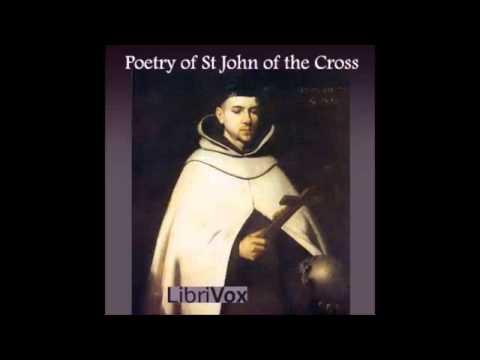 Poetry of St John of the Cross (FULL Audiobook)