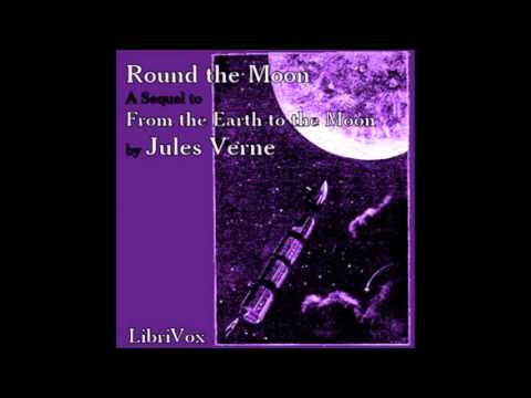 Round the Moon Jules VERNE (FULL Audiobook)