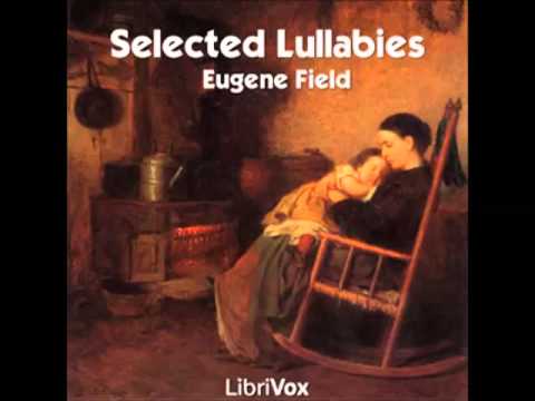 Selected Lullabies (FULL Audiobook)