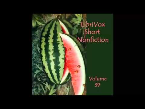 Short Nonfiction Collection, Vol. 039 (FULL Audiobook)