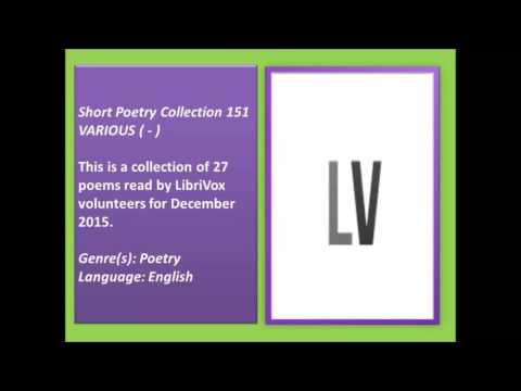 Short Poetry Collection 151 (FULL Audiobook)