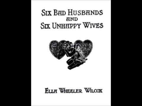 Six Bad Husbands and Six Unhappy Wives (FULL Audiobook)