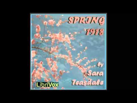 Spring, 1918 (FULL Audiobook)