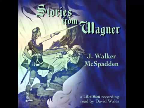 Stories From Wagner (FULL Audiobook)