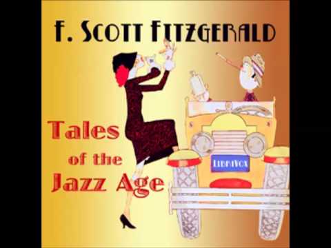 Tales of the Jazz Age (FULL Audiobook) by F. Scott Fitzgerald - part 1