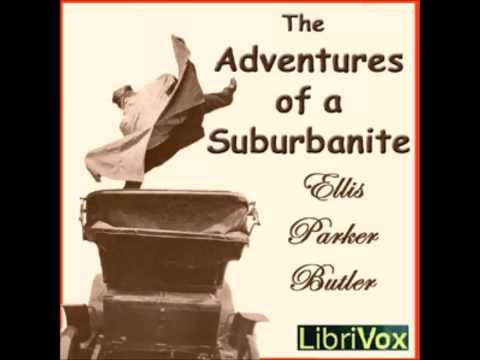 The Adventures of a Suburbanite (FULL Audiobook)