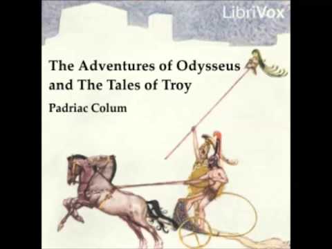 The Adventures of Odysseus and the Tale of Troy (audiobook) - part 1