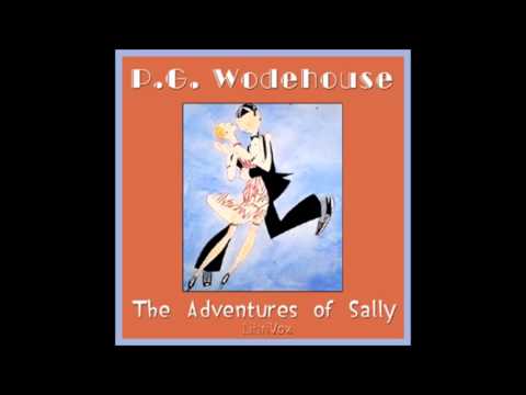 The Adventures of Sally (FULL Audiobook)