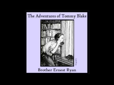 The Adventures of Tommy Blake (FULL Audiobook)