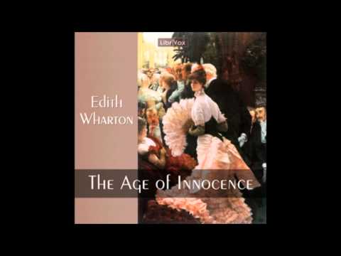 The Age of Innocence (FULL Audiobook)