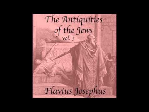 The Antiquities of the Jews (FULL Audiobook) by Flavius Josephus - part (1 of 4)
