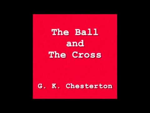 The Ball and the Cross audiobook - part 3