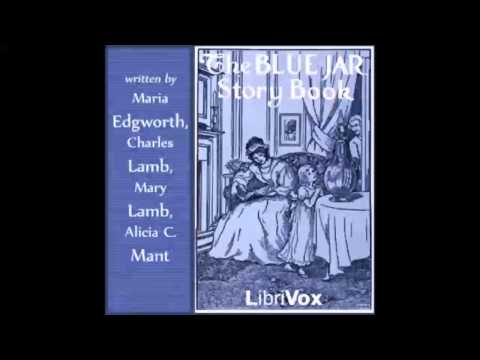 The Blue Jar Story Book (FULL Audiobook)