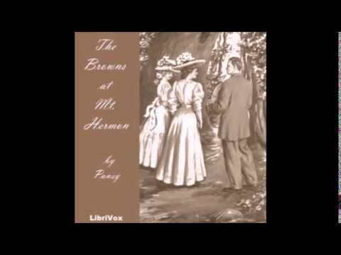The Browns at Mt. Hermon (FULL Audiobook)