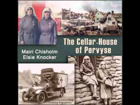 The Cellar-House of Pervyse (FULL Audiobook)
