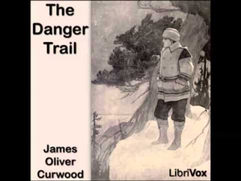 The Danger Trail (FULL Audiobook) - part 1