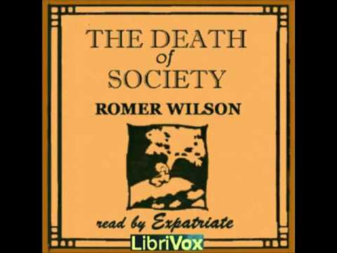 The Death of Society: A Novel of Tomorrow (FULL Audiobook)
