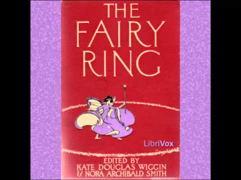The Fairy Ring (FULL Audiobook) - part 1 of 2