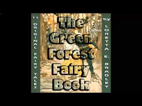The Green Forest Fairy Book (FULL Audiobook)