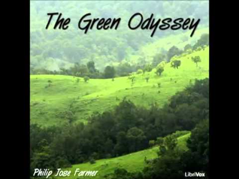 The Green Odyssey (FULL Audiobook) - part 1