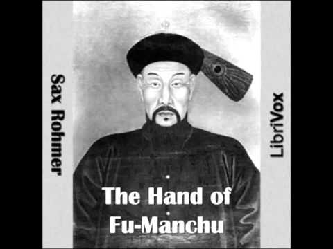 The Hand of Fu-Manchu (FULL Audiobook)