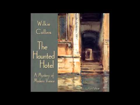 The Haunted Hotel, A Mystery of Modern Venice (audiobook) - part 2