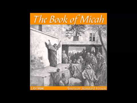 The Holy Bible: (ASV) Micah