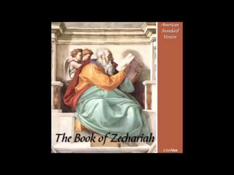The Holy Bible: (ASV) Zechariah