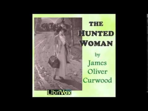 The Hunted Woman (FULL Audiobook)