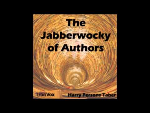 The Jabberwocky of Authors (FULL Audiobook)